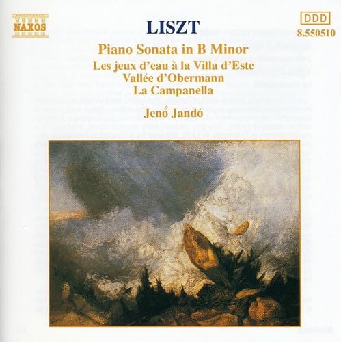 LISZT: Piano Sonata in B Minor / Vallee d'Obermann / La camp