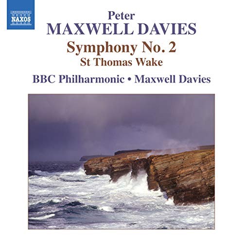 Maxwell Davies: Symphony No. 2 - St. Thomas Wake
