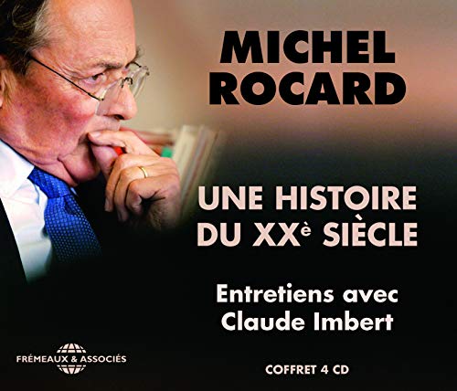 UNE HISTOIRE DU XXE SIECLE