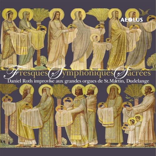 SYMPHONIC SACRED FRESCOES