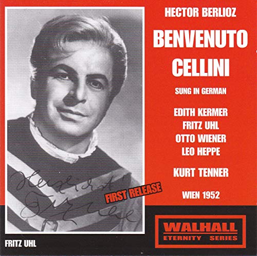 Berlioz: Benvenuto Cellini, Op. 23, H. 76 (Sung in German)