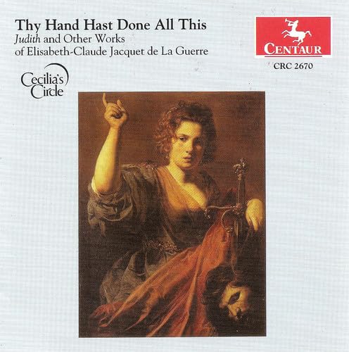 JACQUET DE LA GUERRE, E.: Judith / Violin Sonata in D minor