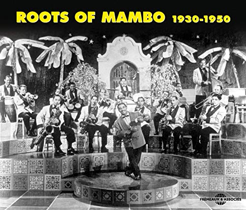 ROOTS OF MAMBO 1930-50