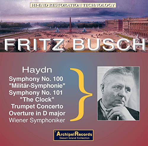Haydn: Symphonies Nos. 100 & 101 - Trumpet Concerto - Overtu