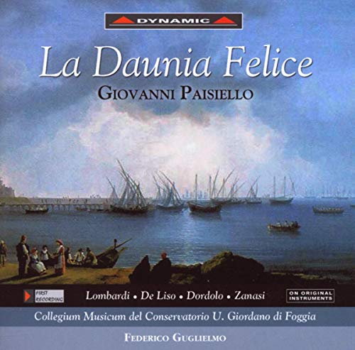 PAISIELLO: Daunia Felice (La)