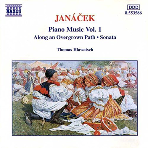 JANACEK: Along an Overgrown Path / Piano Sonata, 'From the S