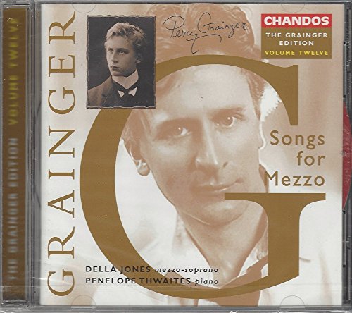 GRAINGER: Grainger Edition, Vol. 12: Songs for Mezzo-Soprano