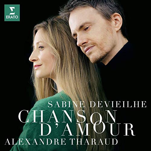 CHANSON D'AMOUR: FAURE DEBUSSY ROUSSEL RAVEL