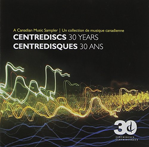 Centrediscs 30 Years (Centredisques 30 Ans)