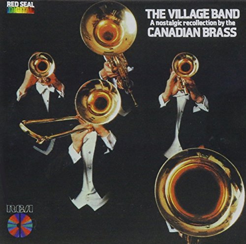 THE VILLAGE BAND - THE CANADIA