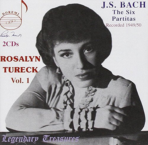 Rosalyn Tureck, Vol. 1: Bach Partitas