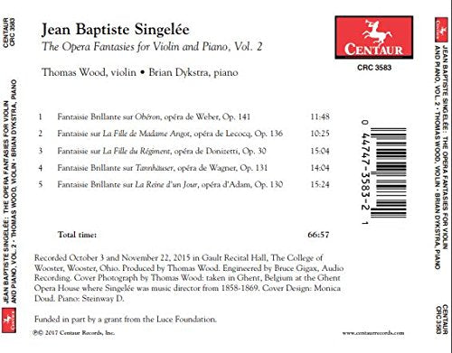 Singelée: The Opera Fantasies for Violin & Piano, Vol. 2