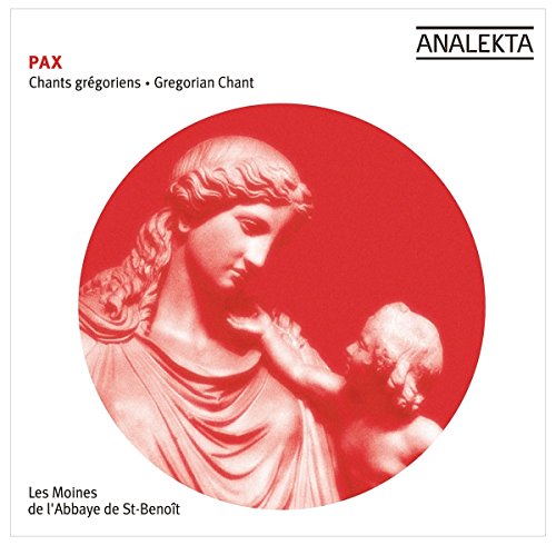 Pax: Gregorian Chants
