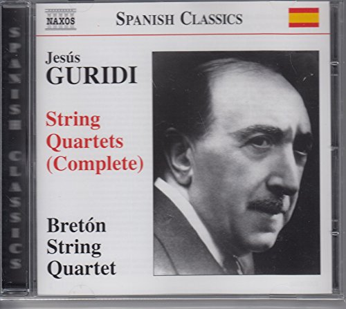 Guridi: Complete String Quartets
