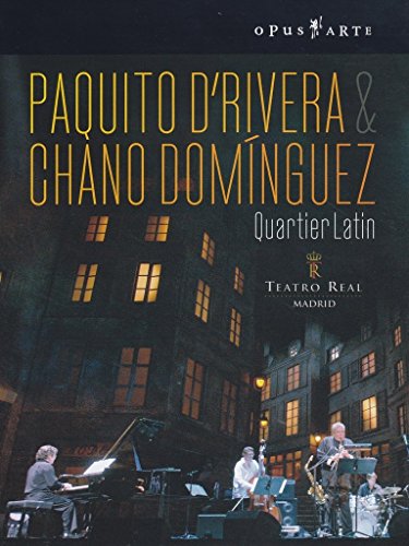 D'RIVERA, Paquito / DOMINGUEZ, Chano: Quartier Latin (Teatro