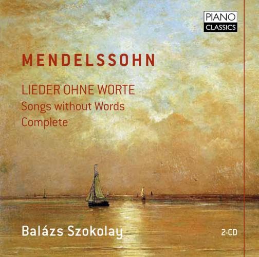 Mendelssohn: Lieder ohne Worte (Songs Without Words) (Comple