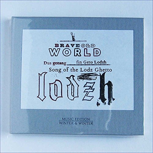 Song of the Lódz Ghetto