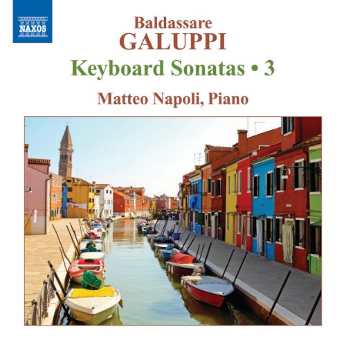 Galuppi: Keyboard Sonatas, Vol. 3