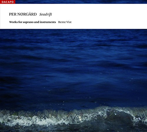 Norgard, P.: Seadrift / Nova Genitura / Fons Laetitiae