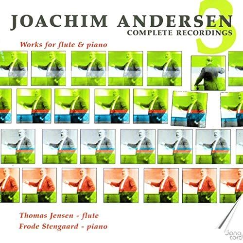 Andersen, J.: Recordings (Complete), Vol. 3 - Works for Flut