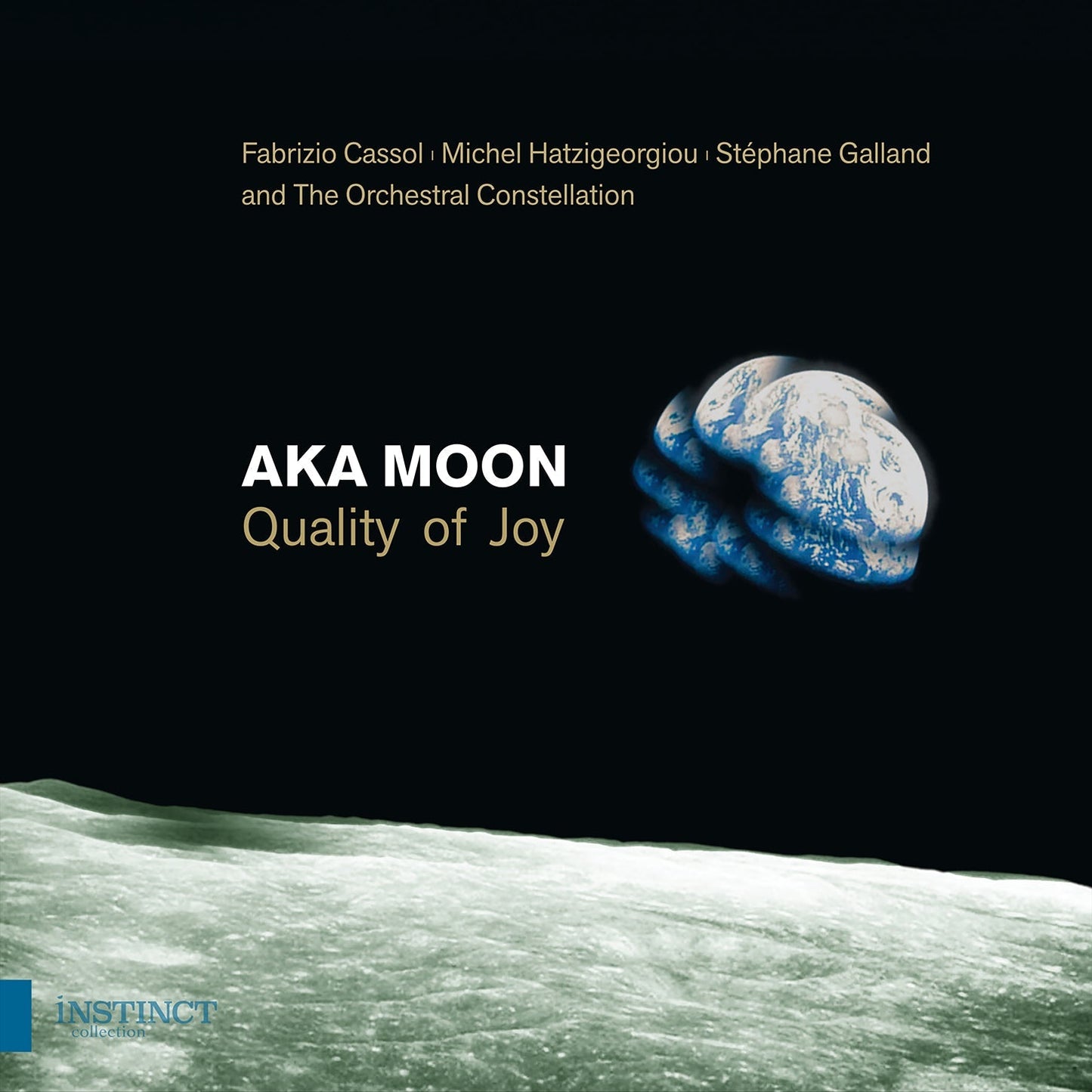 Cassol: Quality Of Joy  Aka Moon, The Orchestral Constellation