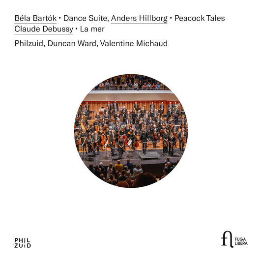 Bartok: Dance Suite; Hillborg: Peacock Tales; Debussy: La me