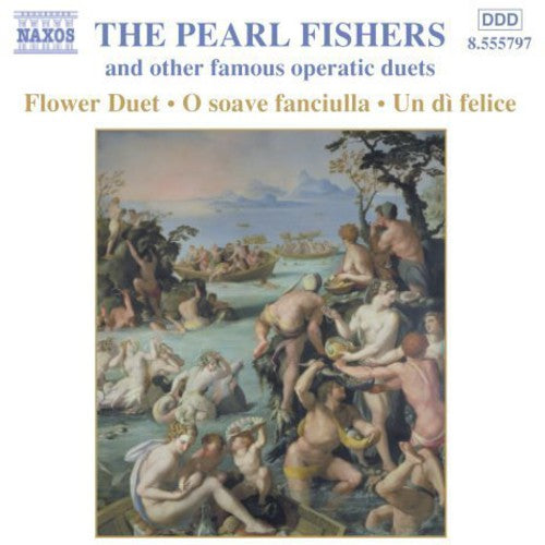 Pearl Fishers and Other Famous Operatic Duets