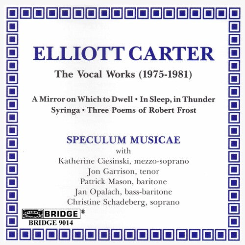 Carter Edition, Vol. 1: Vocal Works, 1975-1981
