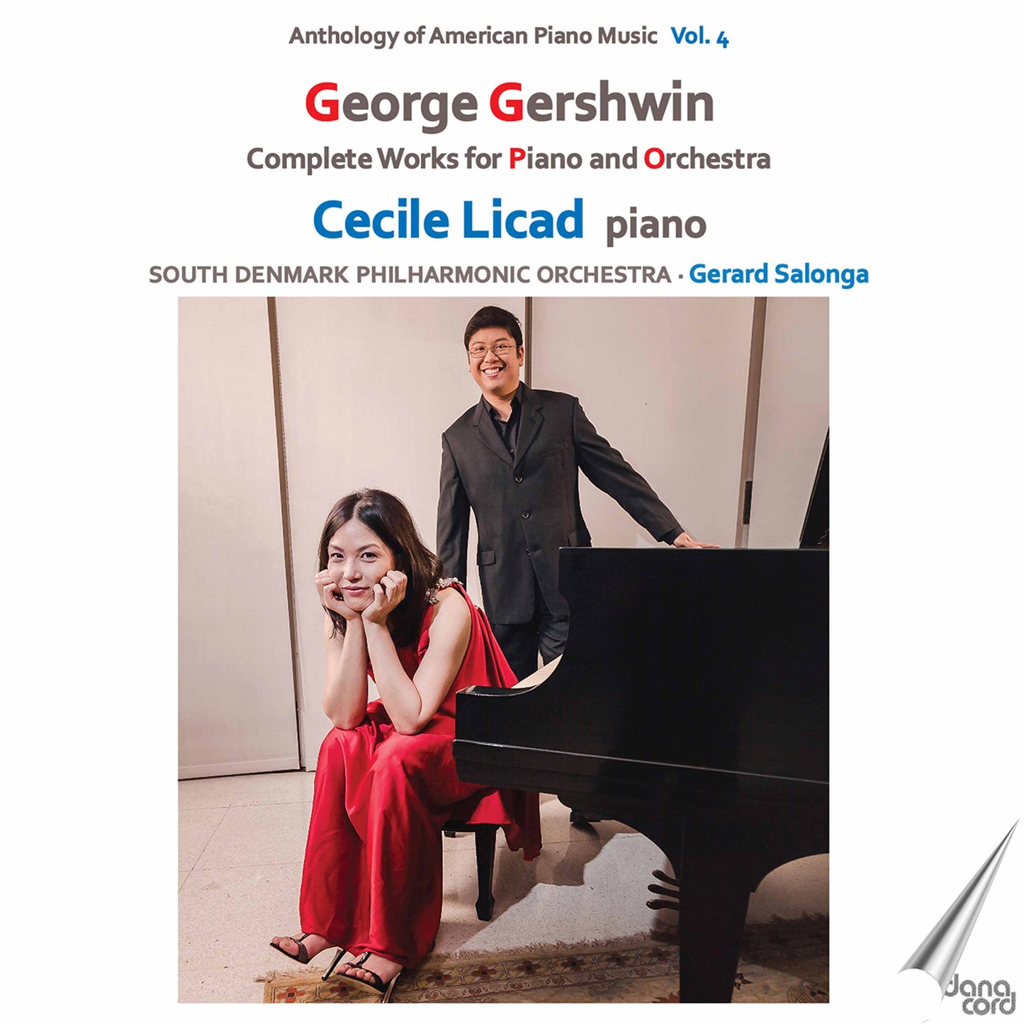 Gershwin: Anthology Of American Piano Music, Vol. 4 - Comple  Licad, South Denmark Philharmonic Orchestra, Salonga