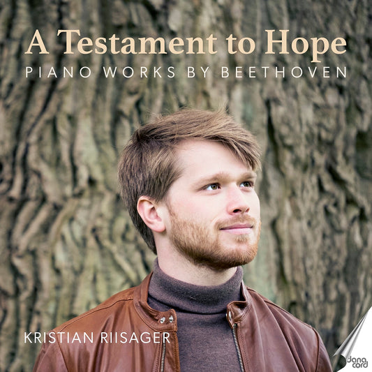 Beethoven: A Testament To Hope - Piano Works
