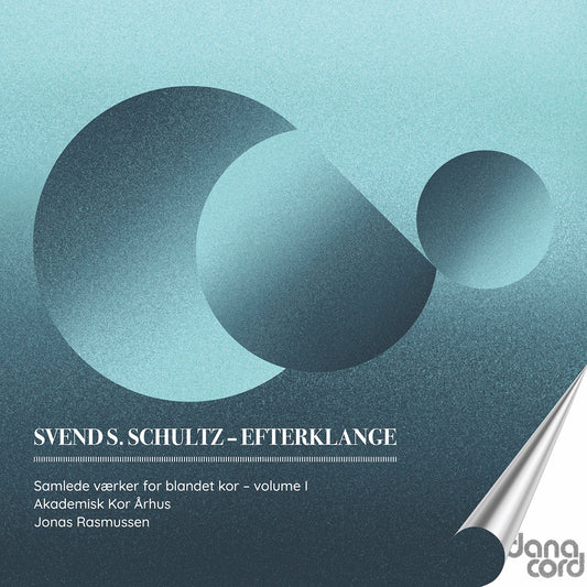 Efterklange Vol. 1 - Works By Svend S. Schultz