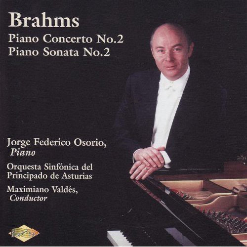 BRAHMS: Piano Concerto No. 2 / Piano Sonata No. 2