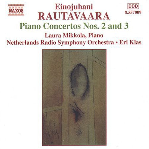 Rautavaara: Piano Concertos Nos. 2 & 3 and Isle of Bliss