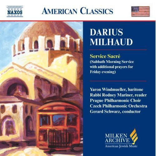 MILHAUD: Service Sacre
