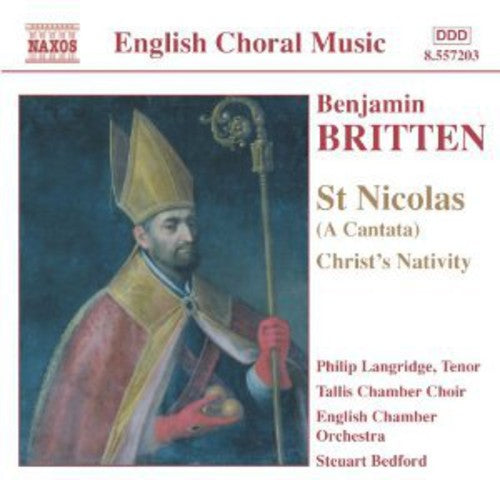 BRITTEN: St. Nicolas / Christ's Nativity / Psalm 150