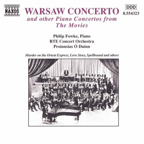 Warsaw Concerto and Other Piano Concertos from the Movies