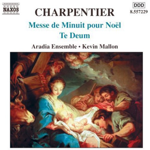 Charpentier, M.-A.: Messe de Minuit pour Noel / Te Deum