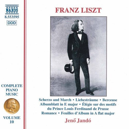 Liszt Complete Piano Music, Vol. 10: Scherzo and March, 3 Li
