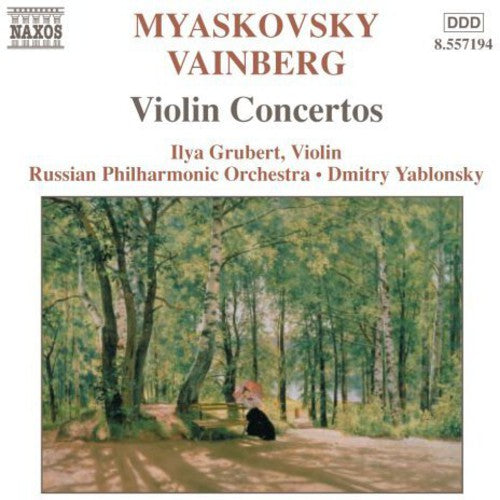 Miaskovsky: Violin Concerto in D Minor / Vainberg: Violin Co