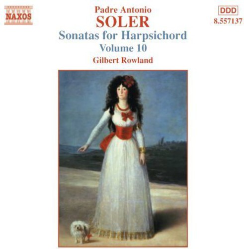 SOLER, A.: Sonatas for Harpsichord, Vol. 10