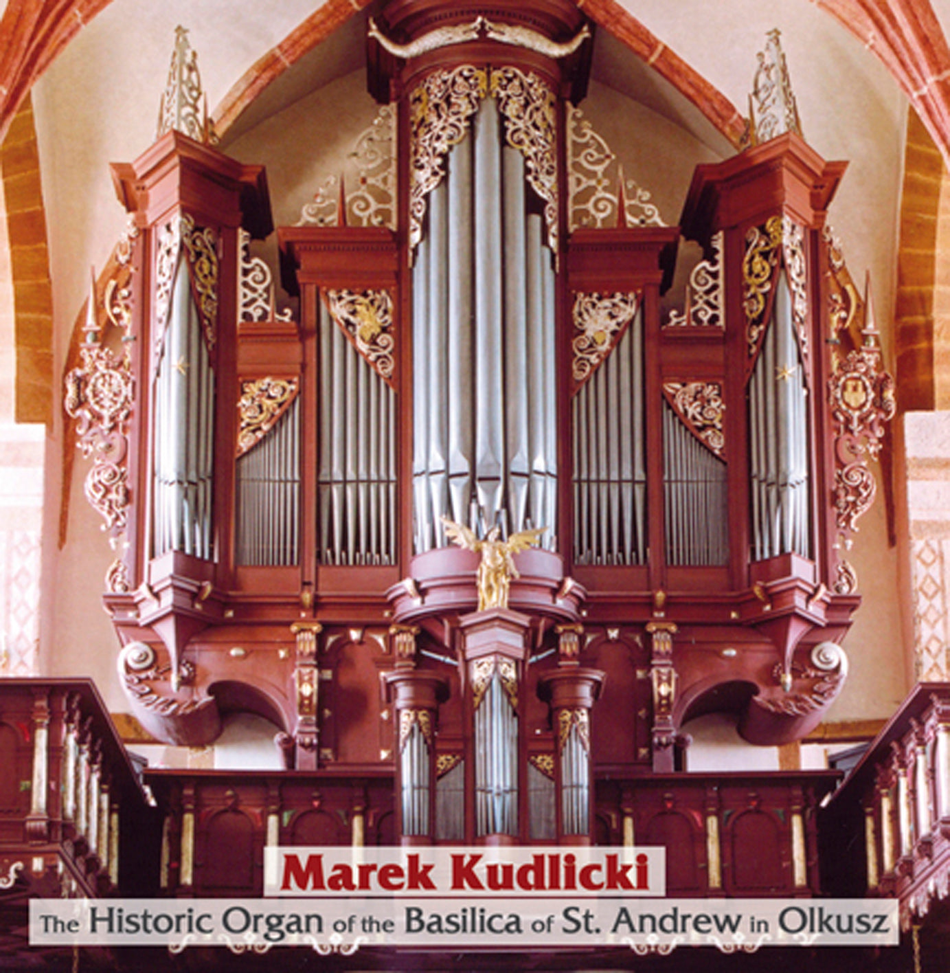 Marek Kudlicki: Historic Organ  Marek Kudlicki