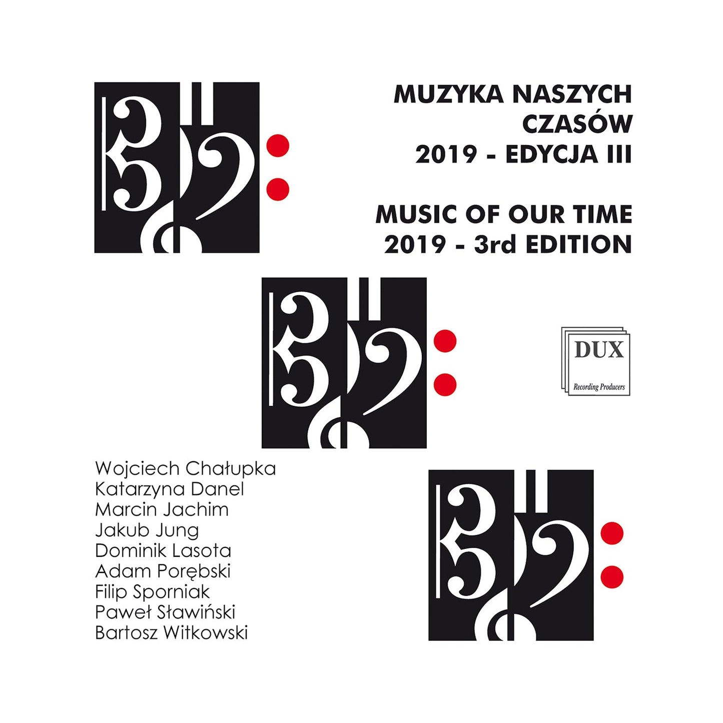 Chalupka: Music Of Our Time, Vol. 3  Patryk Cwiklinski
