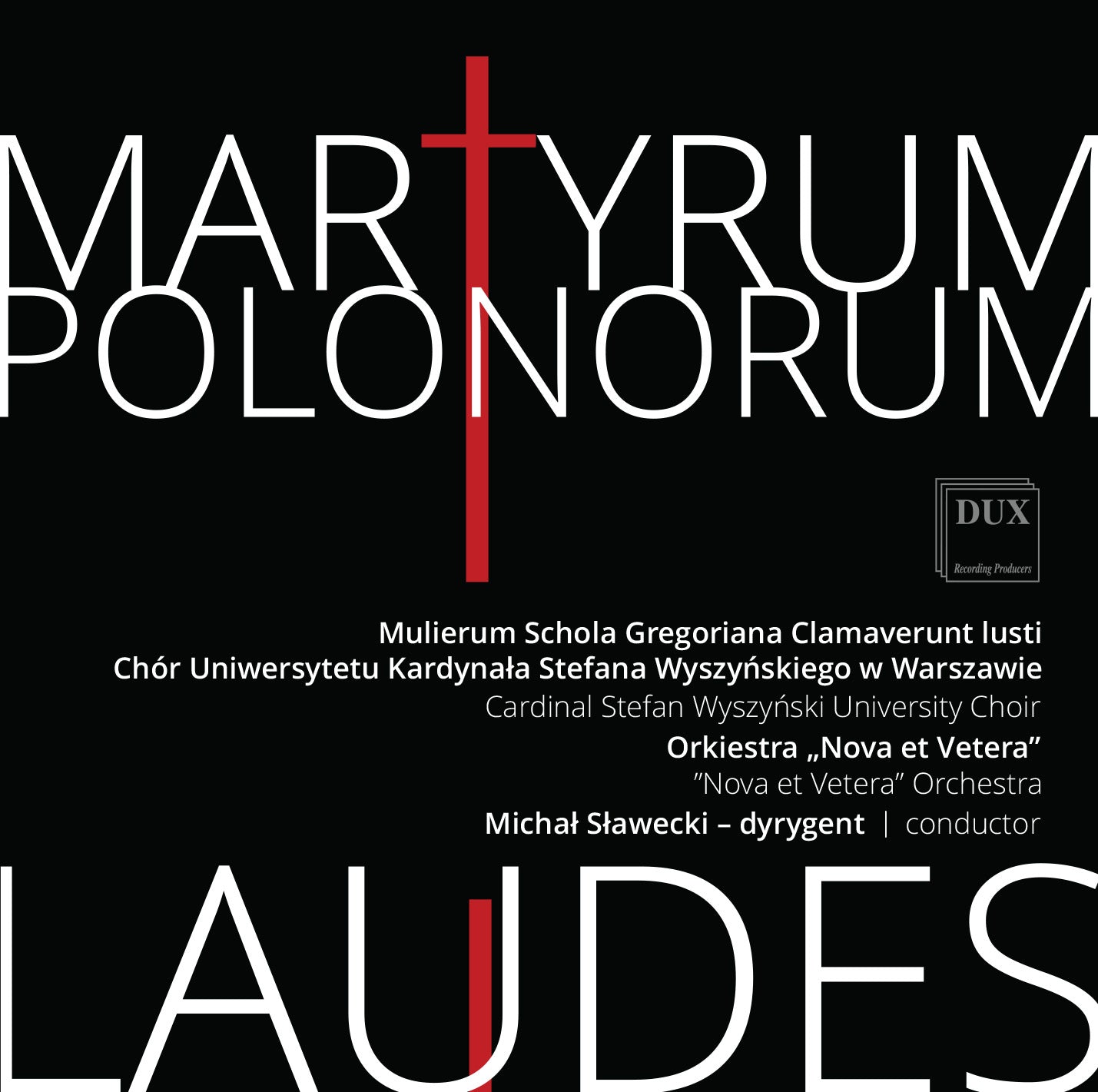 Martyrum Polonorum Laudes / Nova et Vetera Orchestra