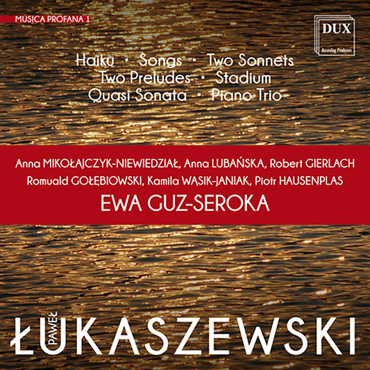 Lukaszewski: Musica Profana 1