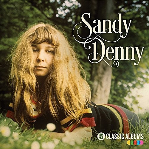 Sandy Denny - 5 Classic Albums [5 CDs]