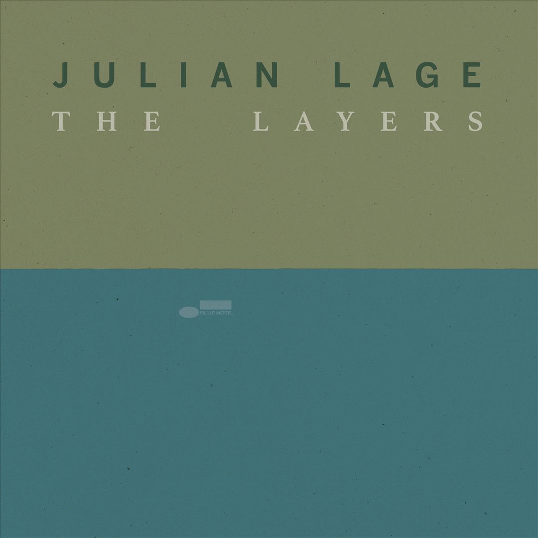 The Layers / Julian Lage