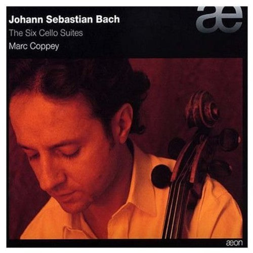 Bach: The Six Cello Suites