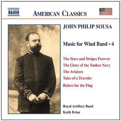 Sousa, J.P.: Music For Wind Band, Vol.  4