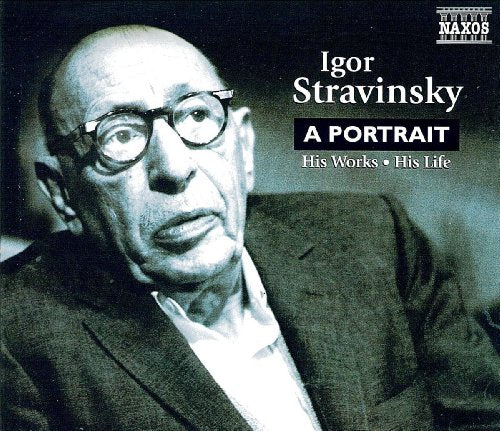 STRAVINSKY: Igor Stravinsky - A Portrait (NICE)