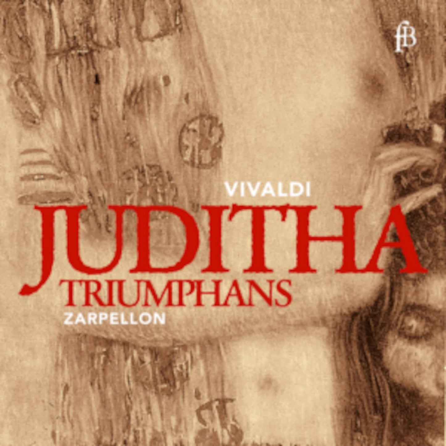 Vivaldi: Juditha triumphans